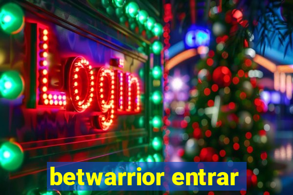 betwarrior entrar